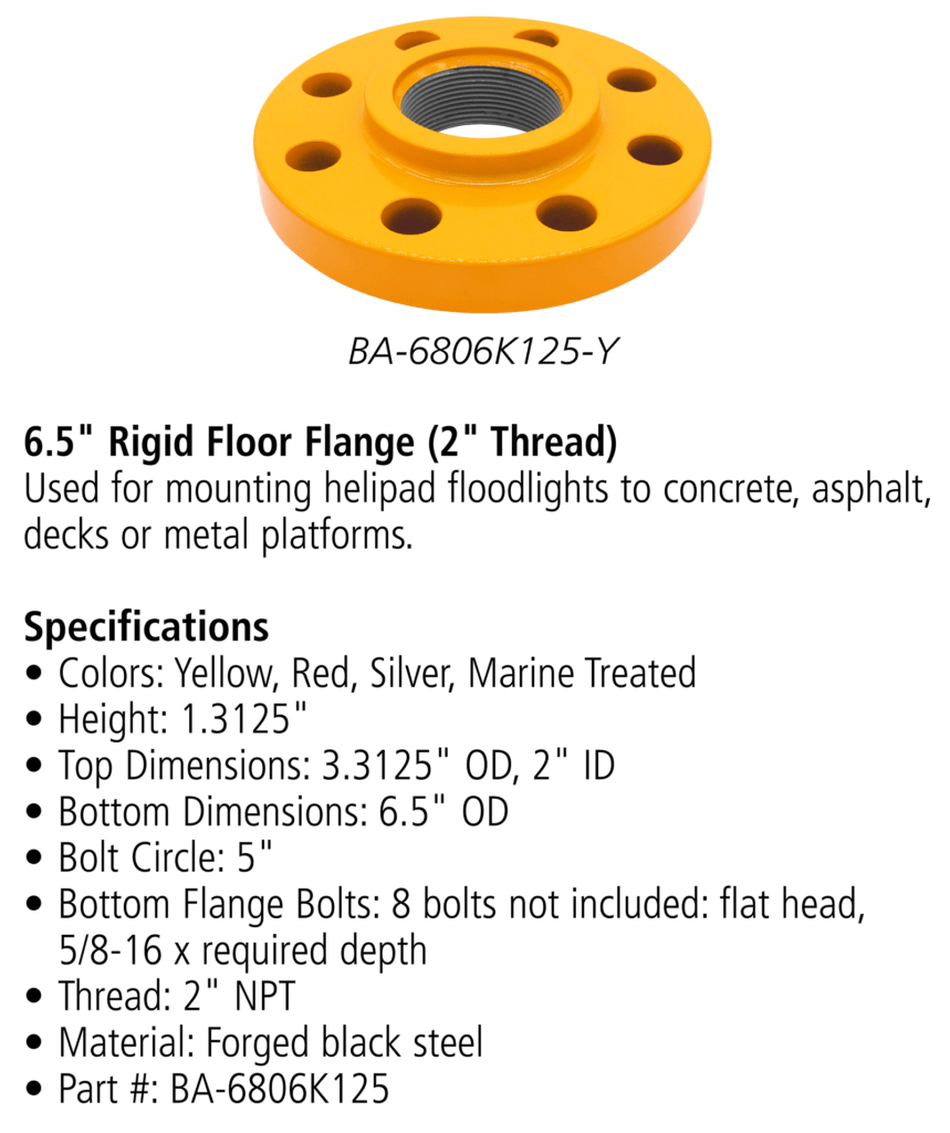 6.5 inch rigid floor flange